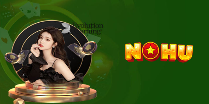 Chương trình khuyến mãi tại casino NOHU